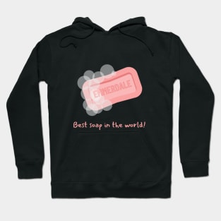 Best soap in the world - Emmerdale Hoodie